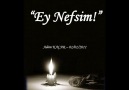 Ey Nefsim! [HQ]