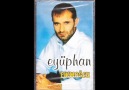 Eyüphan - Anladım ki Herşey Boşmuş [HQ]