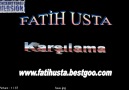 Fatih - Usta - Karşılama [HQ]