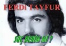 FERDİ TAYFUR - SUÇ BENİM Mİ