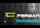 Ferman - Unutamazsın ( 2011 ) ♫ [HQ]