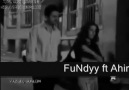 FuNdyy ft AhirZamaN YaSiN-Çok Seviyorum Ben Seni