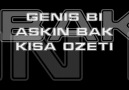 Geniş Bi Aşkın Kısa Özeti [HQ]