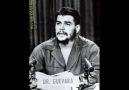 GERCEK BIR EFSANE, BIR DEVRIMCI--- CHE GUEVARA