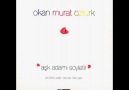 Giderim Yolum Dağdır / Okan Murat Öztürk [HQ]