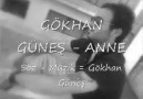 GÖKHAN GÜNEŞ - ANNE