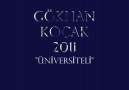 GÖKHAN KOÇAK ''ÜNİVERSİTELİ'' [HQ]