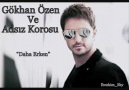 Gökhan Özen---- İstanbul Daha Erken