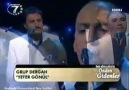 Grup Dergahi -Yeter-Gönül