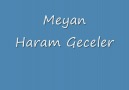 Grup Meyan - Haram Geceler [HQ]