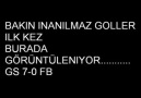 Gs:7 - FB:0 [Goller İlk Kez Yayınlandı] ( Sonuna kadr izle )