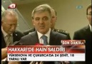 Gül'den saldırı açıklaması