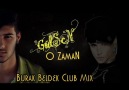 Gülşen - O Zaman ( BURAK BELDEK MIX ) [HQ]