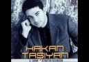 Hakan Taşıyan - Hazin Geliyor