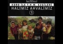 HALİMİZ AHVALİMİZ / ÖMÜR BAHÇESİNİN GÜLÜ SOLMADAN