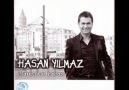 HaSaN YıLMaZ - iSTaNBuL aĞLıYoR ( iSTaNBuLLuLaRa GeLSiN )