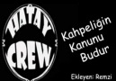 Hatay Crew - Kahpeliğin Kanunu Budur Kanka