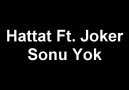 Hattat Feat Joker - Sonu Yok [HQ]