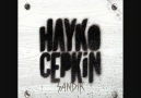 Hayko Cepkin - Yolun Sonu [HQ]