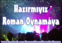 Hazırmıyız Roman Oynamaya [HQ]