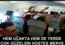 Hem Uçakta Hem de Yerde , Çok Güzelsin Hostes Merve :)