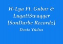 H-Lya Ft.Gubar & LuqatiSwaqqer- Deniz Yıldızı [SonDarbe Rec... [HQ]