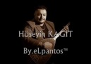 Hüseyin KAGIT - By.eLpantos™ - Sen Bilmedin Hallarımı - 2011 [HQ]