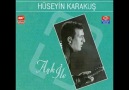 Hüseyin Karakuş - Zeytin Karası Gözlerin