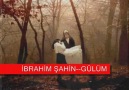 İBRAHİM ŞAHİN--GÜLÜM(2010) [HQ]