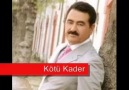 Ibrahim Tatlises - Kötü Kader