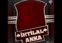 İhtilal - Anka  2011 [HQ]