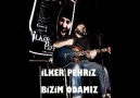 iLKER PEHRiZ - Bizim Odamız (Söz-Müzik : İlker Pehriz)