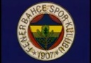 İlk Fenerbahçe Arması & İlk Fenerbahce Marşı