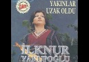 İlknur Yakupoğlu___Ha Bu Yalan Dünyayı [HQ]