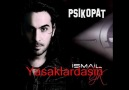 Ismail YK - Alıştım Sana [HQ]