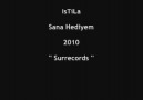 İsTiLa - Sana Hediyem