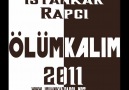 iSyaNkaR Rapci // öLüm-KaLım [2011] (SöZLer Yakar) [HQ]