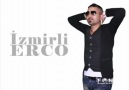 iZMİRLİ ERCO  GÜLE GÜLE GİT 2012