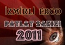 iZMiRLi ERCO - Patlat Sakızı [HQ]