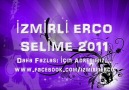 iZMiRLi ERCO - Selime 2011 [HQ]