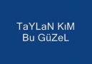 İzmirli Taylan - Kim Bu Güzel