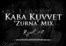 Kaba Kuvvet ''Zurna'' MİX - Rizeli_10 [HQ]