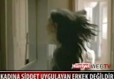 Kadına Şiddet Uygulayan, Erkek Değildir!