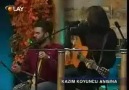 Kazım Koyuncu--Atabarı--Cilveloy  ( Canlı )