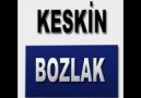 KESKİN BOZLAK