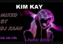 Kim Kay Lila Lila Remix 2010 by DJ Dawson Crux ....!!!!