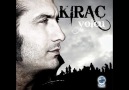 Kirac - Uyan Sunam Uyan [HQ]