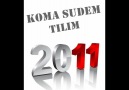 Koma Sudem - Tılım 2011 ! Erhan & Gökhan ! [HQ]