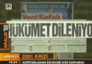 2001 krizi TEKRAR YAŞAMAMAK İÇİN UNUTMA!!!