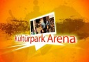 KÜLTÜRPARK ARENA... [HQ]